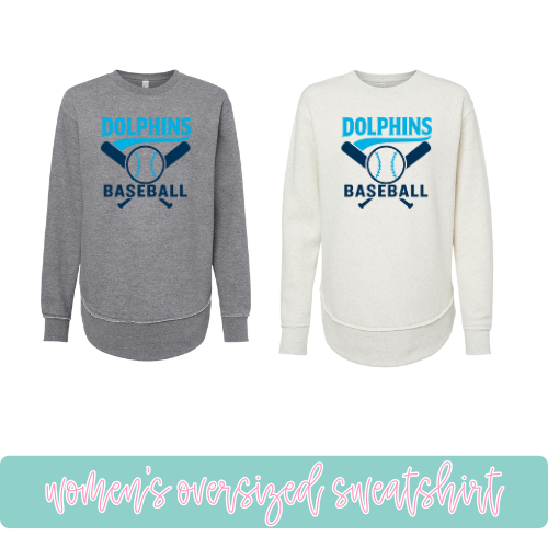 Dolphins Baseball- Oversized Sweatshirt