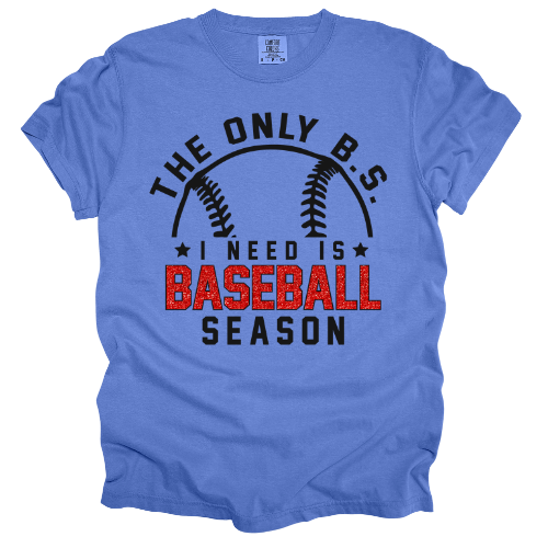 Baseball Season Comfort Color & Gildan - Different Color Options