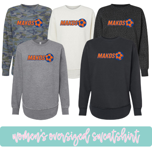 Makos Soccer- Oversized Sweatshirt