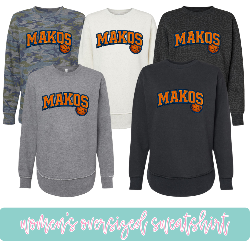 Makos Basketball- Oversized Sweatshirt