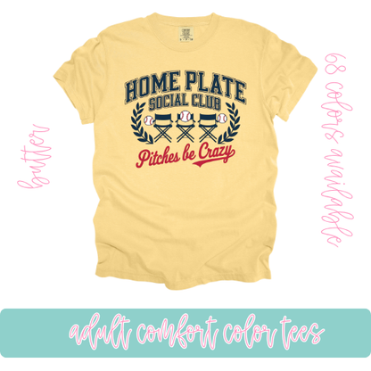 Pitches Be Crazy- Comfort Color