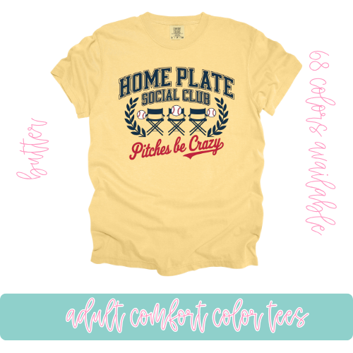 Pitches Be Crazy- Comfort Color