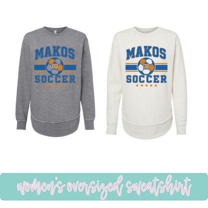 Makos Soccer- Oversized Sweatshirt