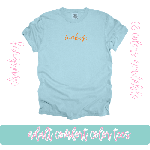 Makos- Comfort Color