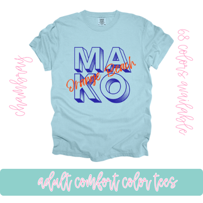 Stacked Makos- Comfort Color
