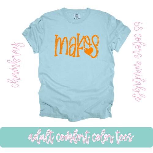 Orange Girly Makos- Comfort Color
