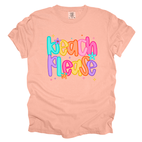 Beach Please Comfort Color & Gildan - Different Color Options