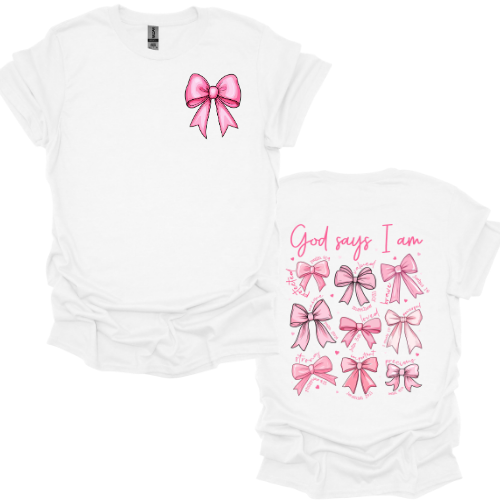 God Says I am  Comfort Color & Gildan - Different Color Options